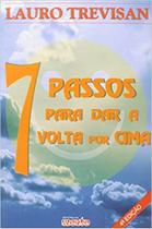 7 Passos Para Dar A Volta Por Cima