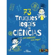 73 truques legais de ciências - PE DA LETRA 73 truques legais de ciências - PE DA LETRA
