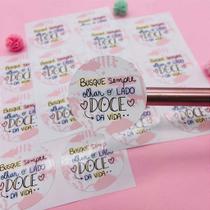 90 Adesivos Busque Sempre Olhar O Lado Doce Da Vida