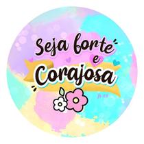 90 Adesivos Rotulos 4cm Frases Seja Forte E Corajosa Colorido
