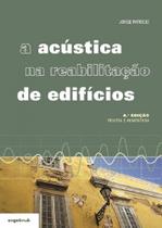 A Acústica na Reabilitação de Edifícios