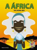 A África De Dona Biá - TODOLIVRO