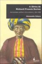 a África De Richard Francis Burton - Antropologia, Política e Livre-comércio, 1861-1865