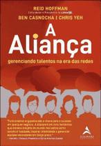A Aliança - Gerenciando Talentos na Era das Redes