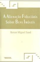 A alienação fiduciária sobre bens imóveis - RENOVAR