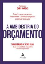 A ambidestria do orçamento