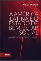 A América Latina e o Estado de Bem-Estar Social: características, obstáculos e desafios