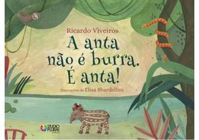 A anta não é burra. é anta!