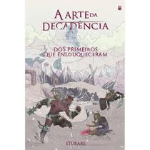 A Arte da Decadência