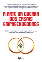 A arte da guerra dos casais empreendedores - GREGORY