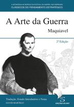 A Arte da Guerra - Maquiavel - 2ª Edição A Arte da Guerra - Maquiavel - 2ª Edição
