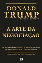 A Arte da Negociação (Edição Especial - Capa Dura): Um dos Maiores Best-Sellers de Negócios de Todos