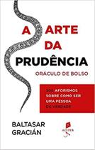 A arte da prudência - Auster A arte da prudência - Auster