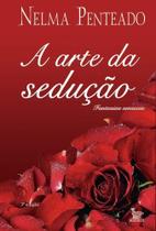 A arte da sedução - MATRIX A arte da sedução - MATRIX