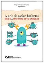 A Arte de Contar Histórias Não é um Bicho-de-sete-Cabeças