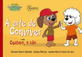 A arte de conviver com gustavo, o cão