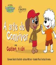 A arte de conviver com gustavo, o cão