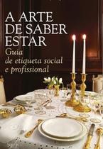 A Arte de Saber Estar - Português