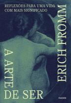A Arte de Ser A Arte de Ser