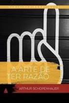 A Arte de Ter Razão - NOVA FRONTEIRA