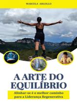 A arte do equilíbrio A arte do equilíbrio