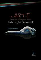 A arte tecendo fios para uma educação sensível A arte tecendo fios para uma educação sensível