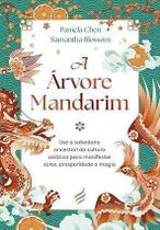 A Àrvore Mandarin A Àrvore Mandarin