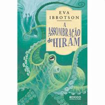 A Assombração de Hiram - EDITORA ROCCO A Assombração de Hiram - EDITORA ROCCO