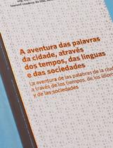 a Aventura Das Palavras Da Cidade, Através Dos Tempos, Das Línguas e Das Sociedades / La Aventura De