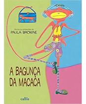 A Bagunça Da Macaca