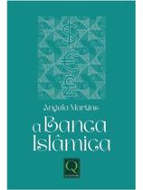 A banca islâmica A banca islâmica