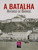 A batalha A batalha