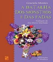 A batalha dos Monstros e das Fadas