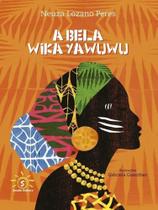 A bela wika yawuwu A bela wika yawuwu