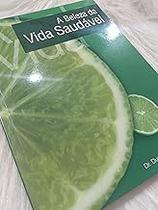 A beleza da Vida Saudável Unknown Binding