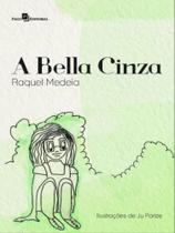 A bella cinza