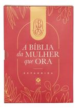 A bíblia da mulher que ora expandida rosa pink nova versão transformadora (nvt) grande