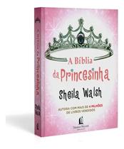 A Bíblia Da Princesinha - Sheila Walsh Capa Dura