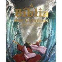 A biblia das criancas historias ilustradas
