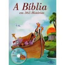 A Bíblia em 365 Histórias Acompanha Cd Com 14 Canções - SBN