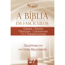 A Bíblia em Fascículos Epístolas Paulinas Volume 27
