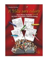 A bíblia para colorir - vol. 05 - EDITORA ESPERANÇA A bíblia para colorir - vol. 05 - EDITORA ESPERANÇA