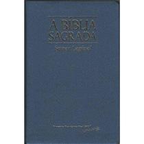 A Bíblia Sagrada Super Legível - Letra Gigante - Azul A Bíblia Sagrada Super Legível - Letra Gigante - Azul