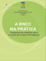 A bncc na prática A bncc na prática