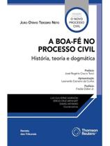 A boa-fé no processo civil - 2025