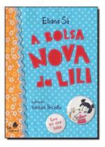 a Bolsa Nova Da Lili - Livro Que Vira Bolsa a Bolsa Nova Da Lili - Livro Que Vira Bolsa