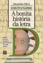 A bonita história da letra D - MINOTAURO - ALMEDINA