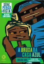 A Bruxa da Casa Azul - Série Perigo à Vista! A Bruxa da Casa Azul - Série Perigo à Vista!