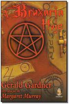 A Bruxaria Hoje - 02Ed/19 A Bruxaria Hoje - 02Ed/19