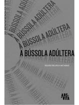 A bússola adúltera A bússola adúltera